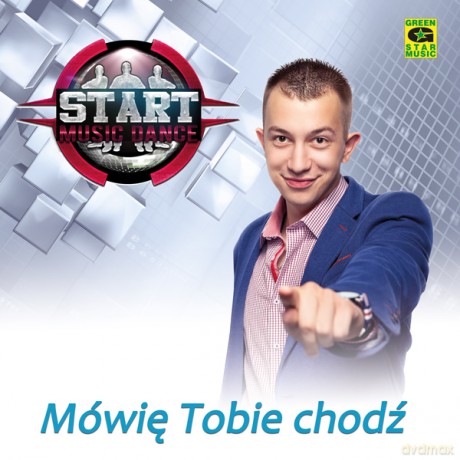 Start: Mówię Tobie chodź [CD]