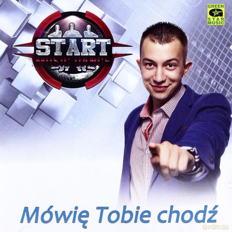 Start: Mówię Tobie chodź [CD]