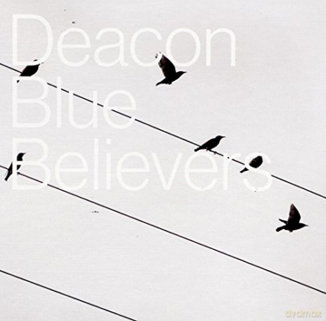 Deacon Blue: Believers Fanbox [BOX] [2CD]