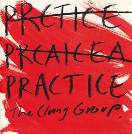 The Clang Group: Practice [CD]