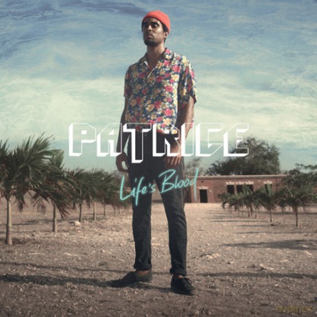 Patrice: Life's Blood [CD]