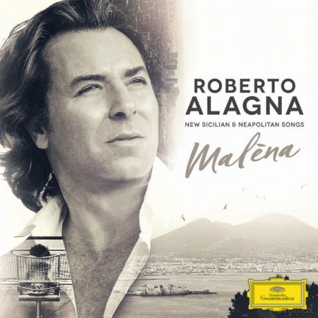 Roberto Alagna: Malena [CD]