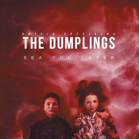 The Dumplings: Sea You Later [CD]