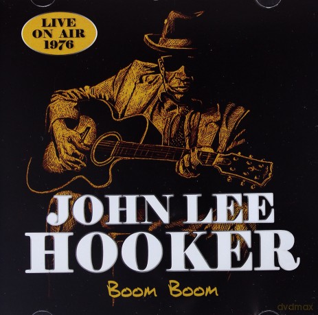 John Lee Hooker: Boom Boom Live On Air 1976 [CD]