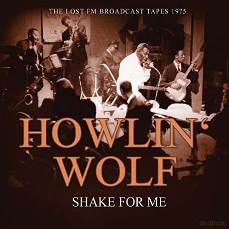 Howlin Wolf: Shake For Me [CD]