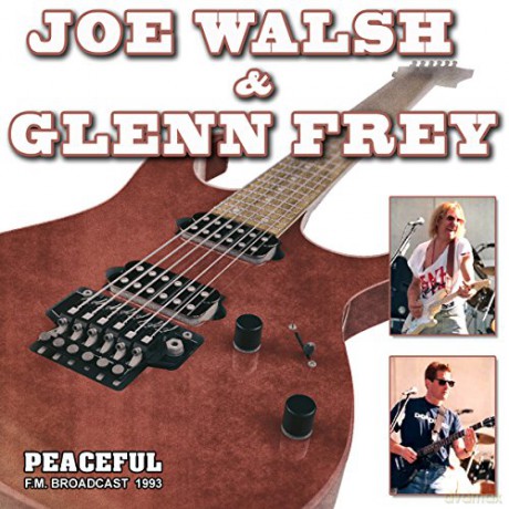 Joe Walsh & Glenn Frey: Peaceful [CD]