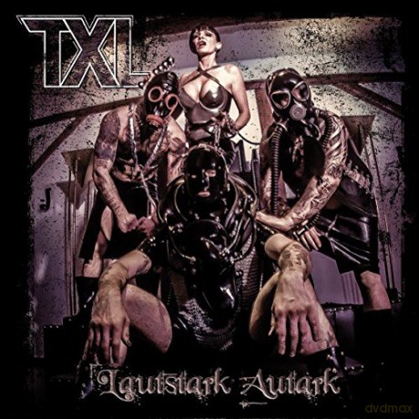 Txl: Lautstark Autark [CD]