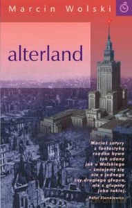 Alterland - Marcin Wolski [KSIĄŻKA]