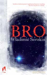 Bro - Władimir Sorokin [KSIĄŻKA]
