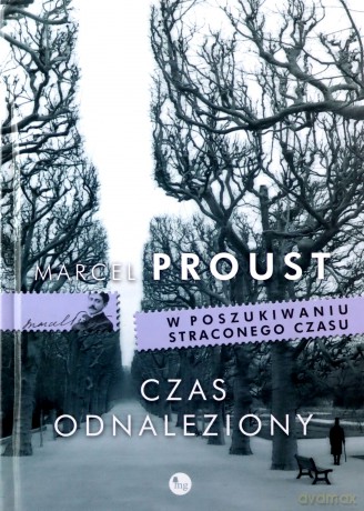Czas odnaleziony - Marcel Proust [KSIĄŻKA]