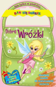 Dobre wróżki - Liliana Fabisińska [KSIĄŻKA]