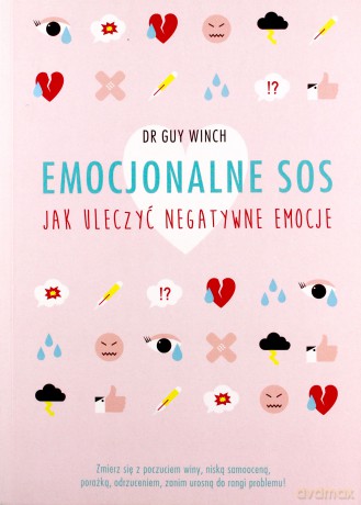 Emocjonalne SOS - Guy Winch [KSIĄŻKA]