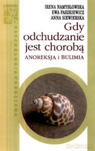 Gdy odchudzanie jest chorobą [KSIĄŻKA]