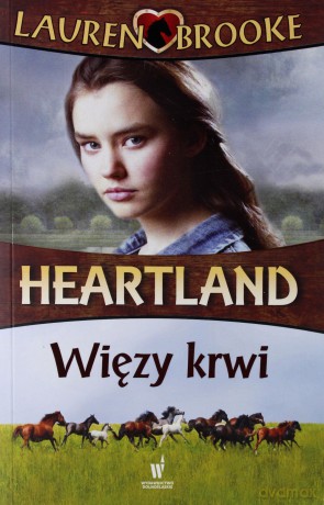 Heartland 8. Więzy krwi - Lauren Brooke [KSIĄŻKA]