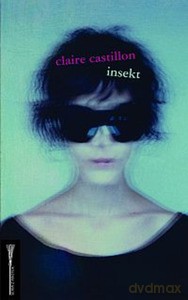 Insekt - Claire Castillon [KSIĄŻKA]