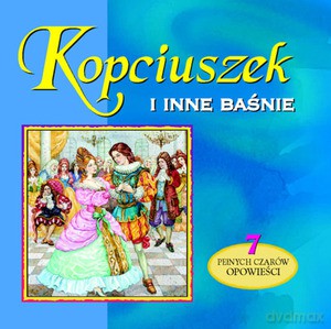 Kopciuszek i inne baśnie - Wydawnictwo Wilga [KSIĄŻKA]