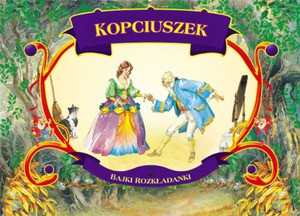 Kopciuszek. Bajki rozkładanki - Krynicka Iwona [KSIĄŻKA]
