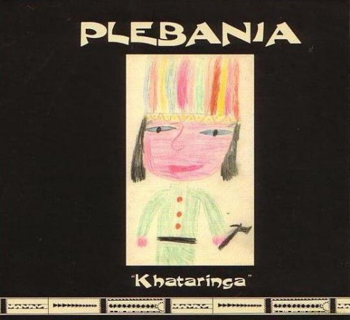 Plebania: Khataringa (digipack) [CD]