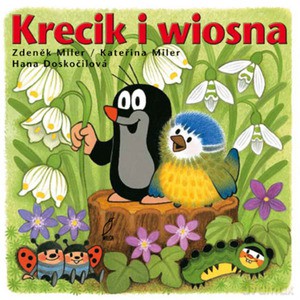 Krecik i wiosna - Urszula Kozłowska [KSIĄŻKA]