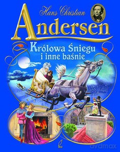 Królowa Śniegu i inne baśnie - Ślepowrońska Dagna [KSIĄŻKA]