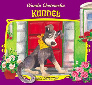 Kundel - Wanda Chotomska [KSIĄŻKA]