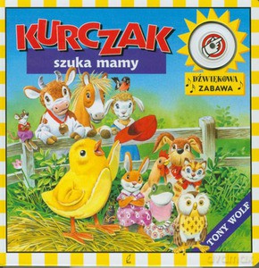 Kurczak szuka mamy [KSIĄŻKA]