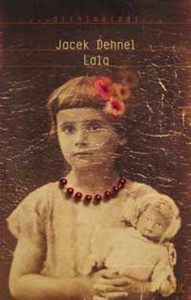 Lala - Dehnel Jacek [KSIĄŻKA]