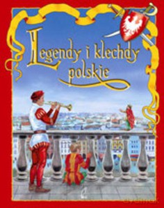Legendy i klechdy polskie - Marta Berowska [KSIĄŻKA]