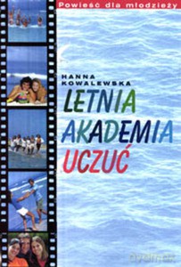 Letnia akademia uczuć - Kowalewska Hanna [KSIĄŻKA]