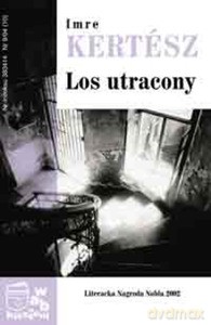 Los utracony - Kertész Imre [KSIĄŻKA]