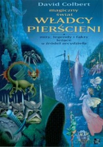 Magiczny świat Władcy Pierścieni - David Colbert [KSIĄŻKA]