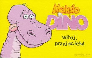 Maksio i Dino. Witaj przyjacielu [KSIĄŻKA]