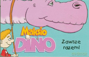 Maksio i Dino. Zawsze razem [KSIĄŻKA]