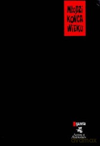 Młodzi końca wieku [KSIĄŻKA]