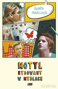 Motyl rysowany w myślach - Agata Mańczyk [KSIĄŻKA]