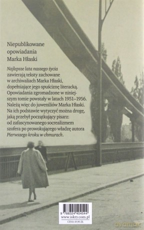 Najlepsze lata naszego życia. Wydanie krytyczne - Marek Hłasko [KSIĄŻKA]
