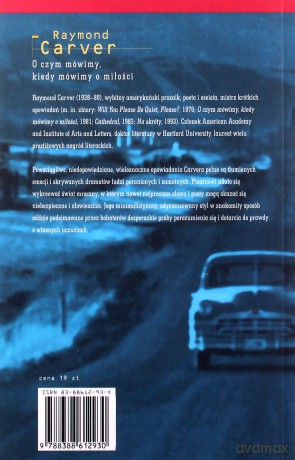 O czym mówimy, kiedy mówimy o miłości - Raymond Carver [KSIĄŻKA]