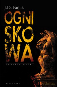 Ogniskowa - J. D. Bujak [KSIĄŻKA]