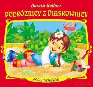Podróżnicy z piaskownicy - Gellner Dorota [KSIĄŻKA]