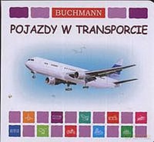 Pojazdy w transporcie - Agata Szrek [KSIĄŻKA]