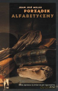 Porządek alfabetyczny - Juan José Millás [KSIĄŻKA]