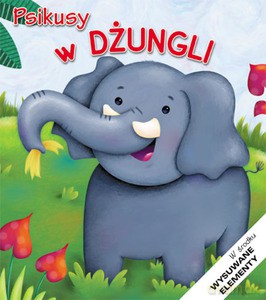 Psikusy w DŻUNGLI - Hanna Bartoszewicz [KSIĄŻKA]