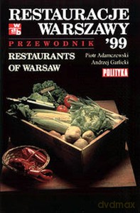 Restauracje Warszawy. Przewodnik - Garlicki Andrzej [KSIĄŻKA]