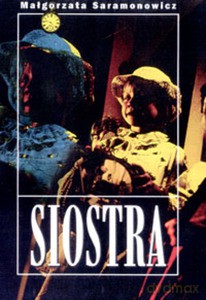 Siostra - Małgorzata Saramonowicz [KSIĄŻKA]