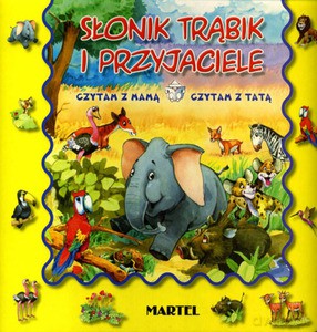 Słonik Trąbik i przyjaciele - Krynicka Iwona [KSIĄŻKA]