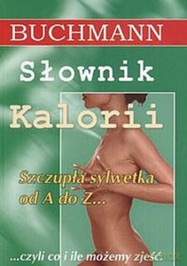 Słownik kalorii [KSIĄŻKA]