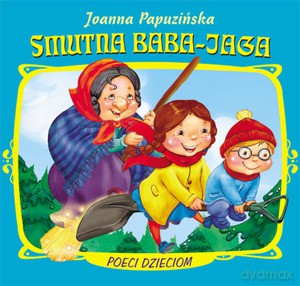 Smutna Baba-Jaga - Joanna Papuzińska [KSIĄŻKA]