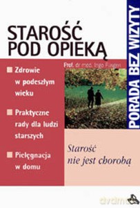 Starość pod opieką - Füsgen Ingo [KSIĄŻKA]