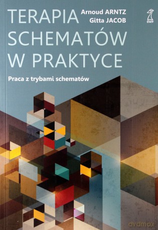 Terapia schematów w praktyce. Praca z trybami schematów [KSIĄŻKA]