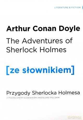 The Adventures of Sherlock Holmes z podręcznym słownikiem angielsko-polskim - Arthur Conan Doyle [KSIĄŻKA]
